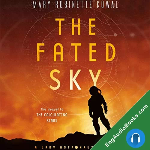 THE FATED SKY by Mary Robinette Kowal audiobook listen for free