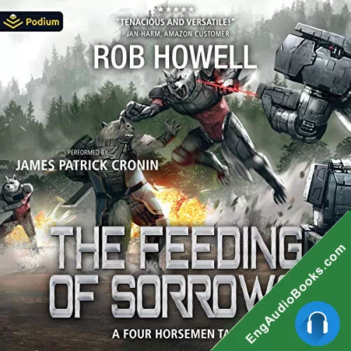 The Feeding of Sorrows (Four Horsemen Tales #11) by Rob Howell audiobook listen for free