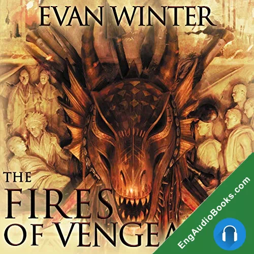 The Fires of Vengeance (The Burning #2) by Evan Winter audiobook listen for free