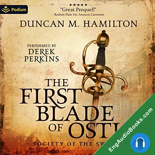 The First Blade of Ostia by Duncan M. Hamilton audiobook listen for free