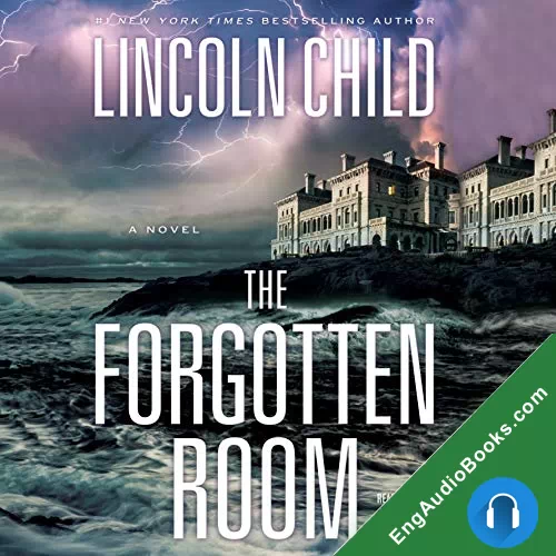 The Forgotten Room by Lincoln Child audiobook listen for free