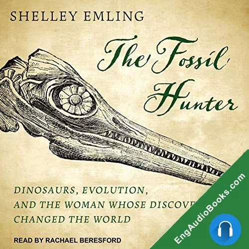 The Fossil Hunter by Shelley Emling audiobook listen for free