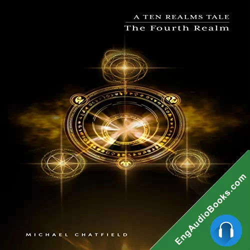 THE FOURTH REALM by Michael Chatfield audiobook listen for free