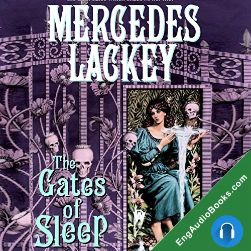 The Gates of Sleep by Mercedes Lackey audiobook listen for free