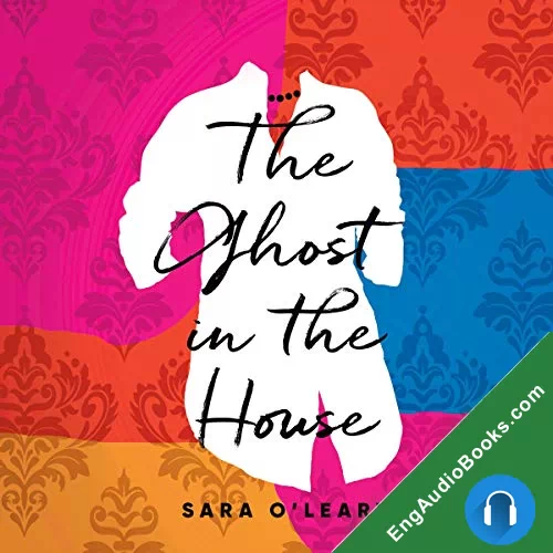 The Ghost in the House by Sara O'Leary audiobook listen for free