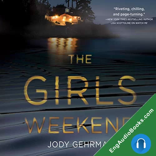 The Girls Weekend by Jody Gehrman audiobook listen for free