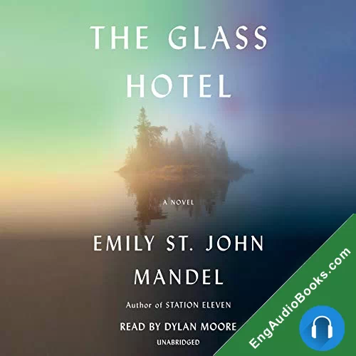 The Glass Hotel by Emily St. John Mandel audiobook listen for free