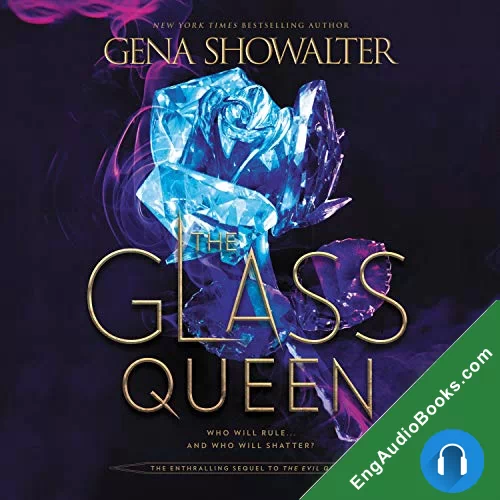 The Glass Queen (The Forest of Good and Evil #2) by Gena Showalter audiobook listen for free