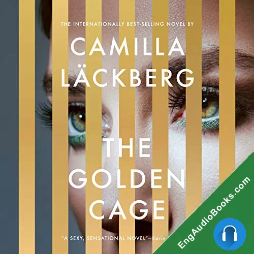 The Golden Cage by Camilla Lackberg audiobook listen for free