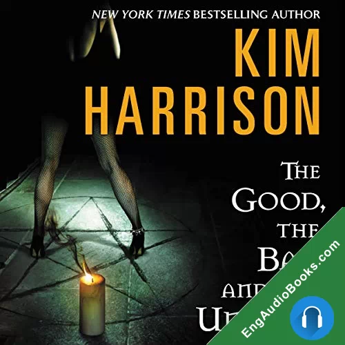 The Good, the Bad, and the Undead (The Hollows #2) by Kim Harrison audiobook listen for free