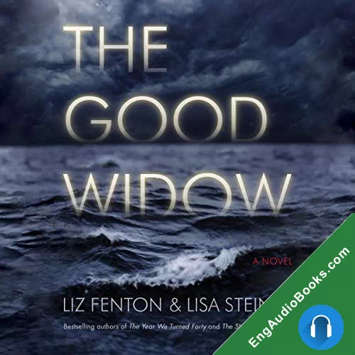 The Good Widow by Liz Fenton audiobook listen for free