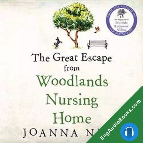 The Great Escape from Woodlands Nursing Home by Joanna Nell audiobook listen for free