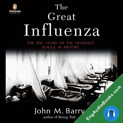 THE GREAT INFLUENZA by John M. Barry audiobook listen for free