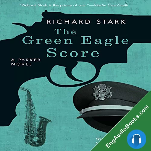 The Green Eagle Score by Richard Stark audiobook listen for free