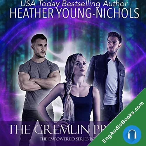 The Gremlin Prince (Empowered #1) by Heather Young-Nichols audiobook listen for free