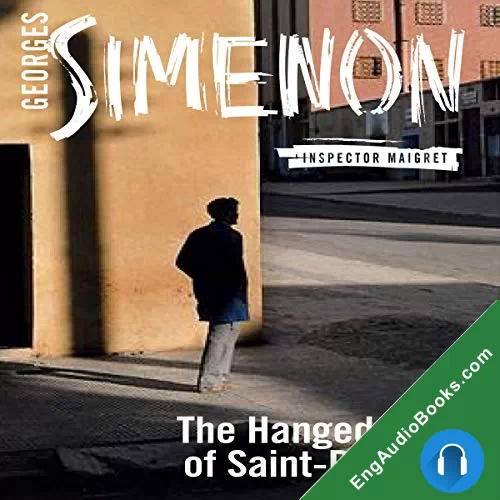 The Hanged Man of Saint-Pholien by Georges Simenon audiobook listen for free