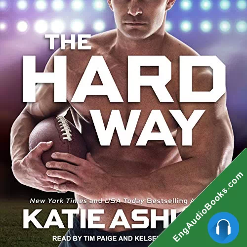 The Hard Way by Katie Ashley audiobook listen for free