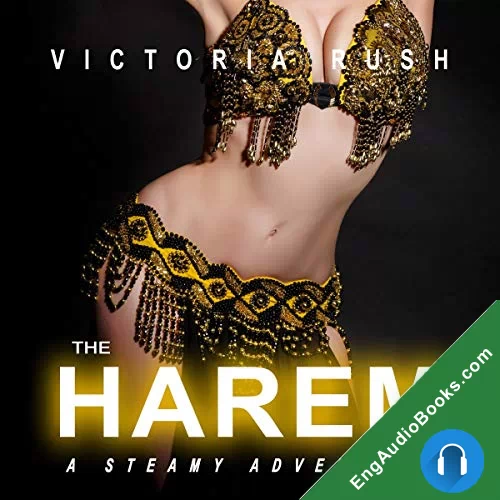 The Harem: A Steamy Adventure by Victoria Rush audiobook listen for free