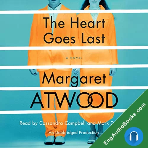 The Heart Goes Last by Margaret Atwood audiobook listen for free