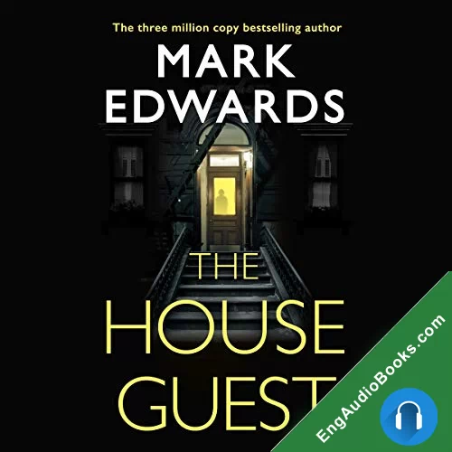 The House Guest by Mark Edwards audiobook listen for free