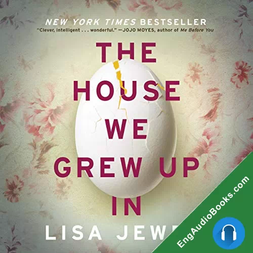 The House We Grew Up In by Lisa Jewell audiobook listen for free