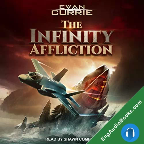 The Infinity Affliction by Evan Currie audiobook listen for free