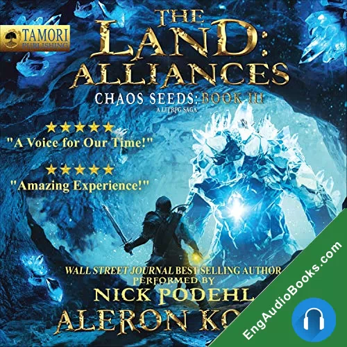 The Land: Alliances: A LitRPG Saga by Aleron Kong audiobook listen for free