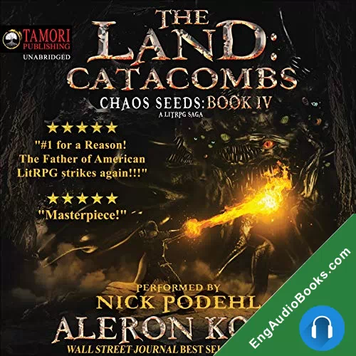 The Land: Catacombs by Aleron Kong audiobook listen for free