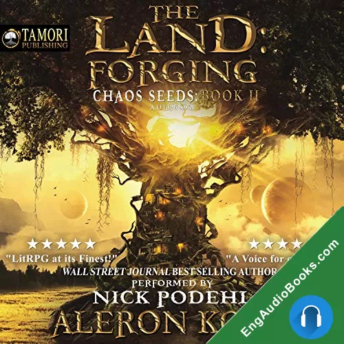 The Land: Forging by Aleron Kong audiobook listen for free