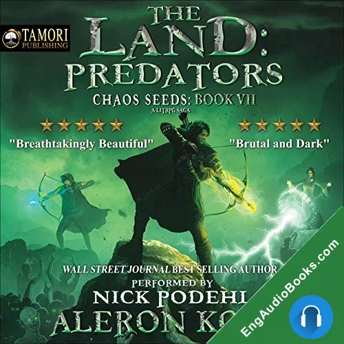 The Land: Predators: A LitRPG Saga by Aleron Kong audiobook listen for free