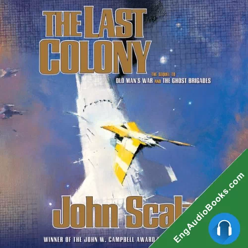 The Last Colony by John Scalzi audiobook listen for free