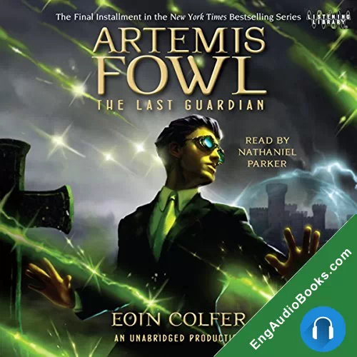 The Last Guardian (Artemis Fowl #8) by Eoin Colfer audiobook listen for free