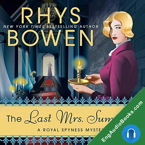 The Last Mrs. Summers (Royal Spyness #14) by Rhys Bowen audiobook listen for free