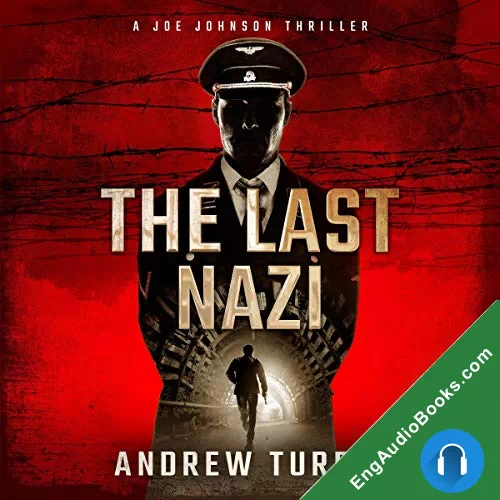 The Last Nazi (A Joe Johnson Thriller #1) by Andrew Turpin audiobook listen for free