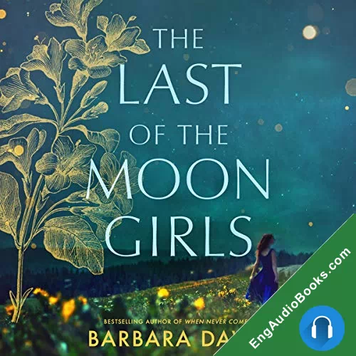 The Last of the Moon Girls by Barbara Davis audiobook listen for free