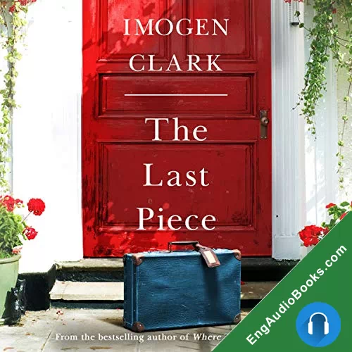 The Last Piece by Imogen Clark audiobook listen for free