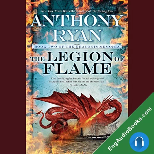 The Legion of Flame (The Draconis Memoria #2) by Anthony Ryan audiobook listen for free