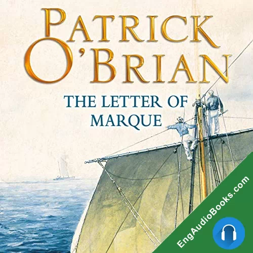 The Letter of Marque by Patrick O'Brian audiobook listen for free