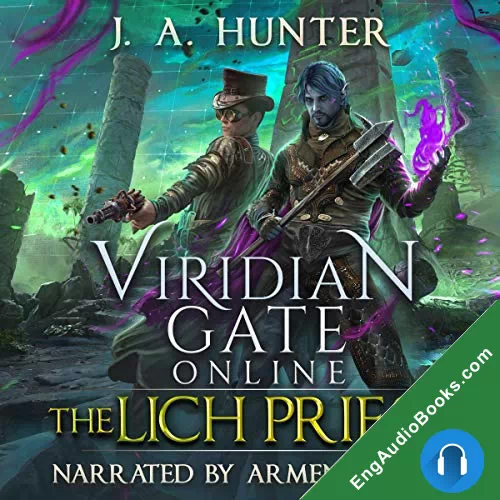 The Lich Priest (Viridian Gate Online #5) by James Hunter audiobook listen for free