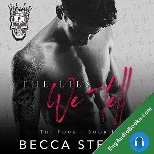 The Lies We Tell (The Four #1) by Becca Steele audiobook listen for free