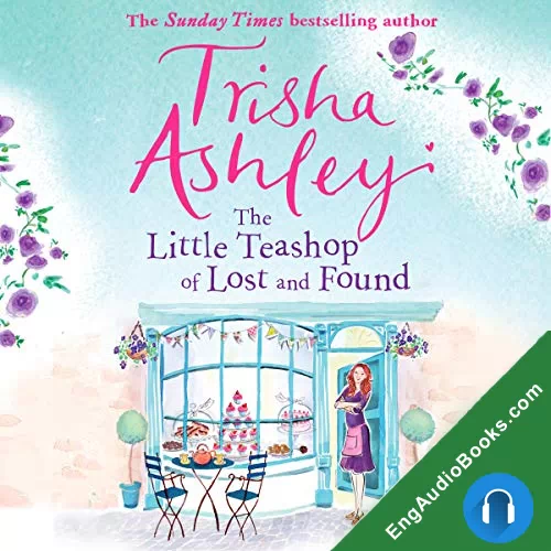 The Little Teashop of Lost and Found by Trisha Ashley audiobook listen for free