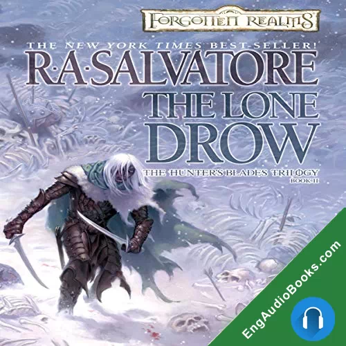 The Lone Drow by R. A. Salvatore audiobook listen for free