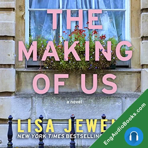 The Making of Us by Lisa Jewell audiobook listen for free