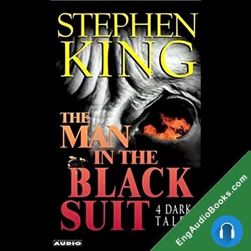 The Man in the Black Suit: 4 Dark Tales by Stephen King audiobook listen for free