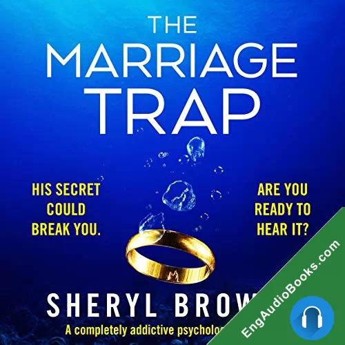 The Marriage Trap by Sheryl Browne audiobook listen for free