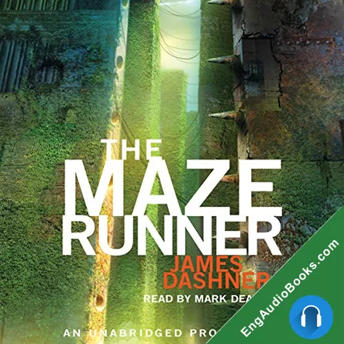 The Maze Runner (The Maze Runner #1) by James Dashner audiobook listen for free