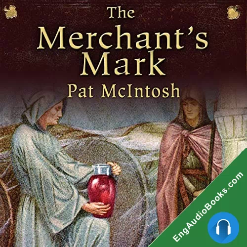 The Merchant’s Mark by Pat McIntosh audiobook listen for free