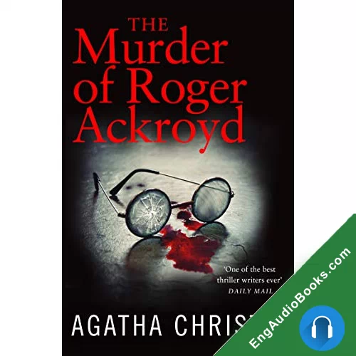 The Murder of Roger Ackroyd by Agatha Christie audiobook listen for free