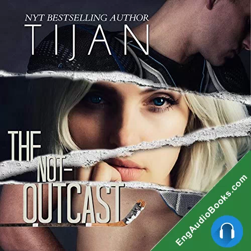 The Not-Outcast by Tijan audiobook listen for free