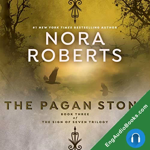 The Pagan Stone (Sign of Seven #3) by Nora Roberts audiobook listen for free